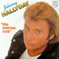 Johnny Hallyday : Mon Amérique à Moi